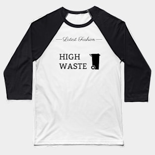 Funny High Waste Fashion Baseball T-Shirt